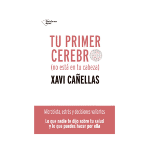 Libro Tu Primer Cerebro No Está En Tu Cabeza