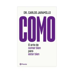 Libro Como del Dr. Carlos Jaramillo