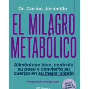 Libro El Milagro Metabólico