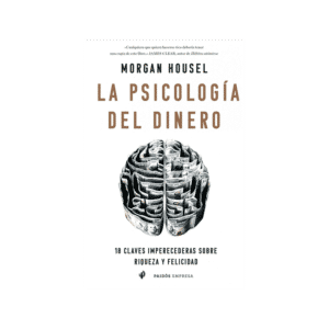 Libro La Psicología del Dinero